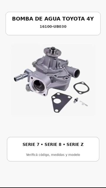 Video de BOMBA DE AGUA COMPLETA AUTOELEVADOR TOYOTA 4Y SERIE 7 8 Z 16100-UB030