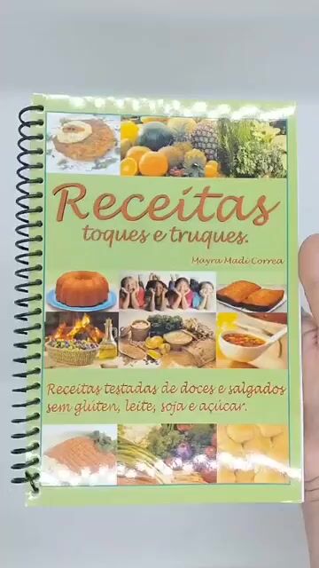 Vídeo de RECEITAS TOQUES E TRUQUES (volume 01) - Receitas testadas de doces e salgados, sem glúten, leite, soja e açúcar