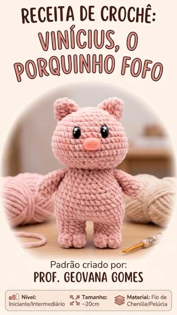 Vídeo de Receita Amigurumi Porco Vinicius PDF