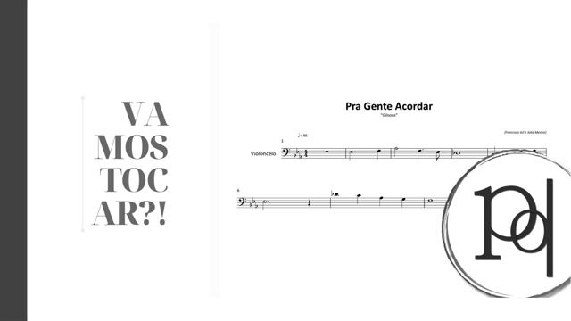 Vídeo de Pra Gente Acordar ( violoncelo acompanhamento ) · Gilsons